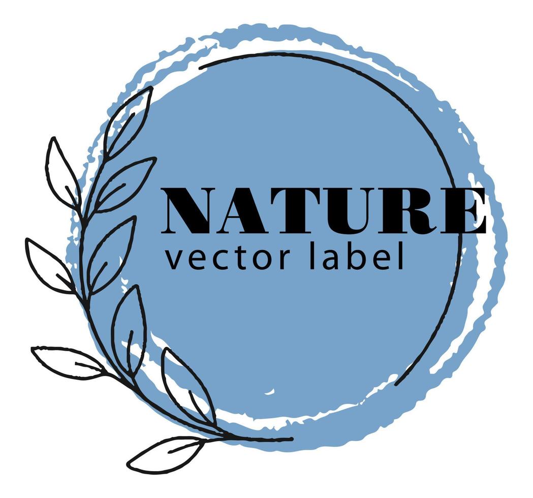 Nature rounded label with foliage branch vector