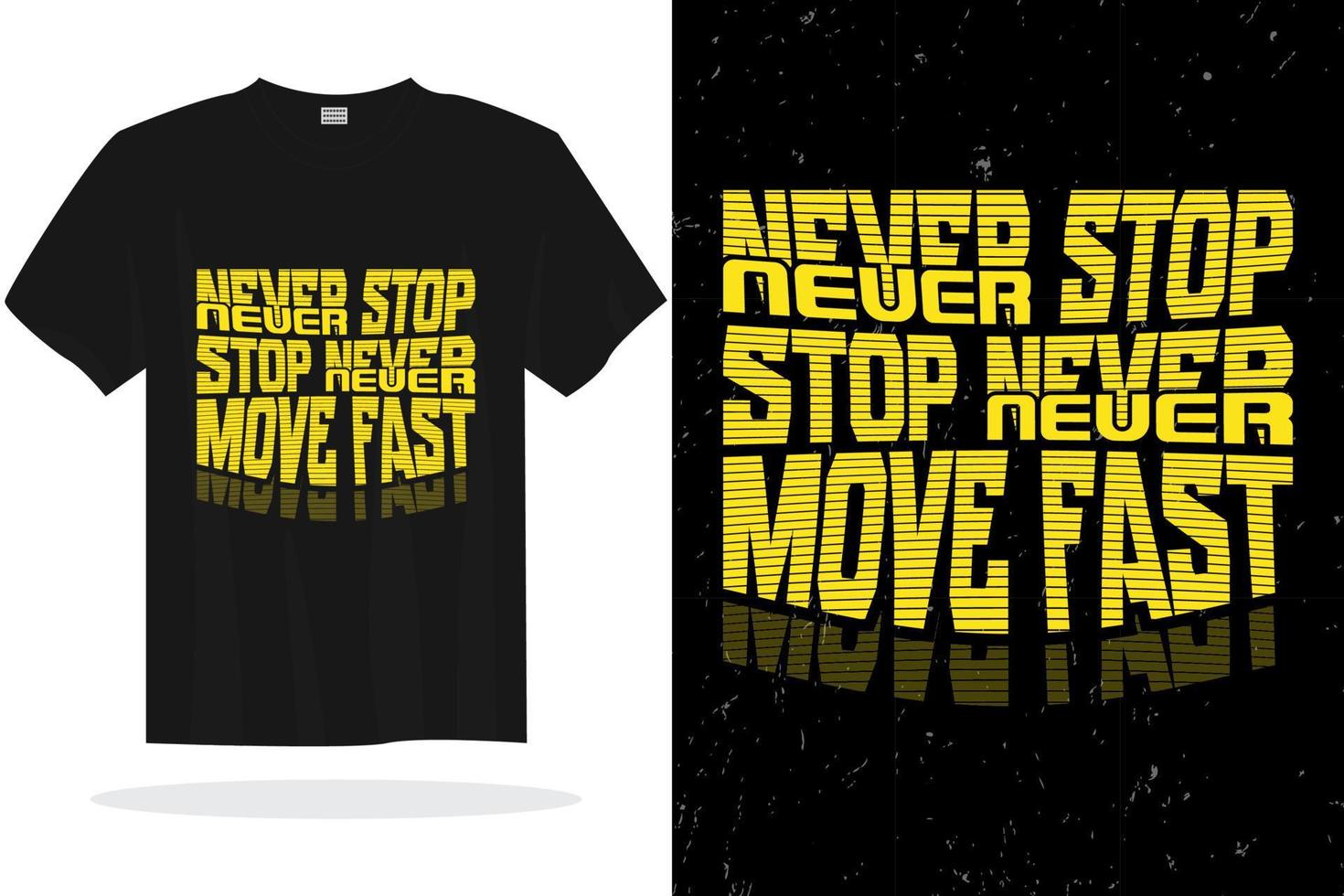 Inspirational typography lettering quotes vector t shirt design suitable for print design