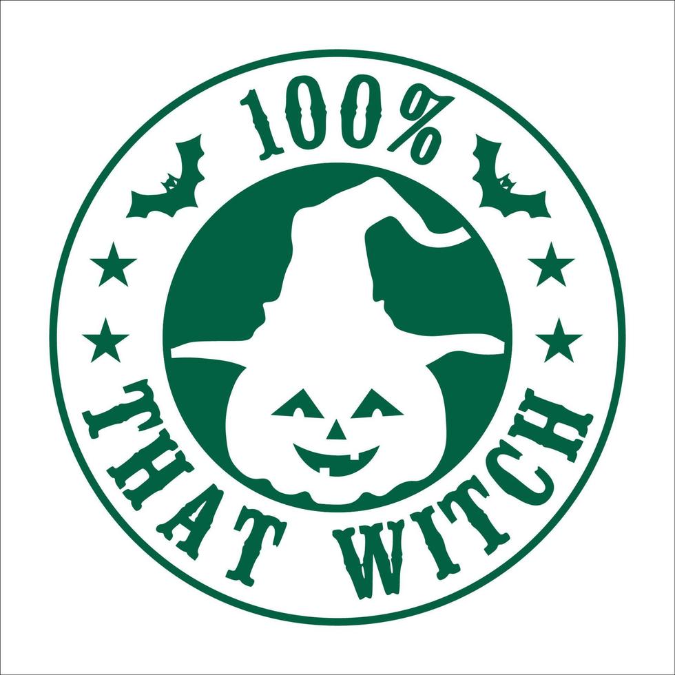 100 that witch, Halloween typography design vector file