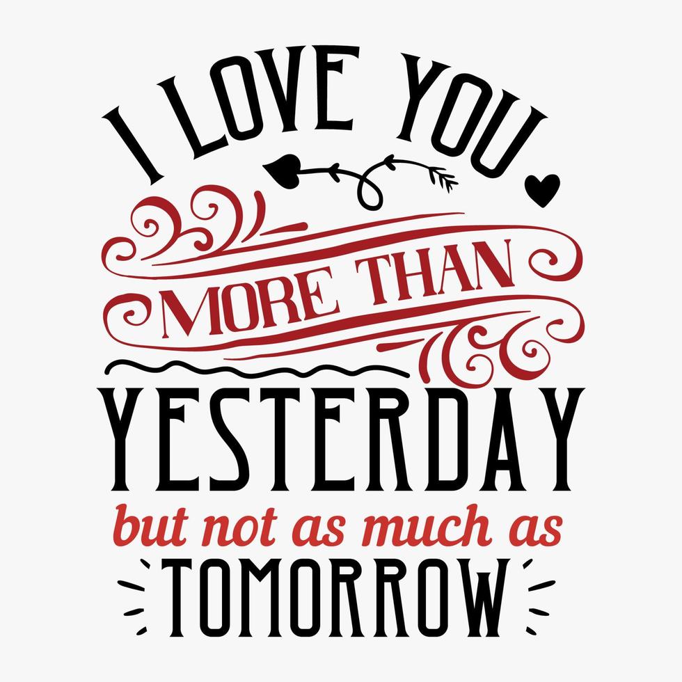 Vintage Valentine Typography design For Print and Cut Vector EPS