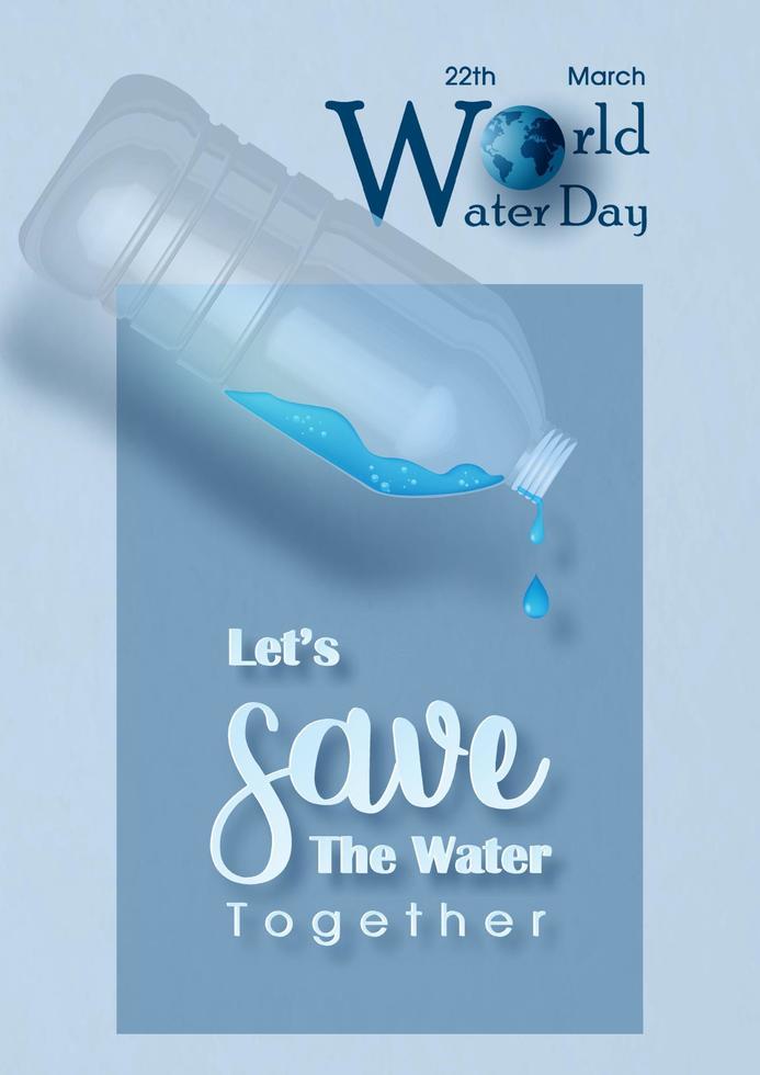 Plastic water bottle with droplets in 3d style on slogan of world water day's campaign, the day and name of event on blue paper pattern background. vector