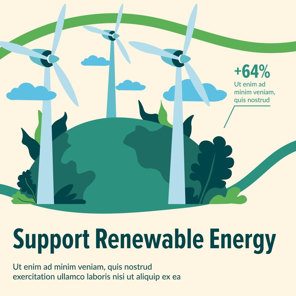 Support renewable energy, ecologically friendly vector