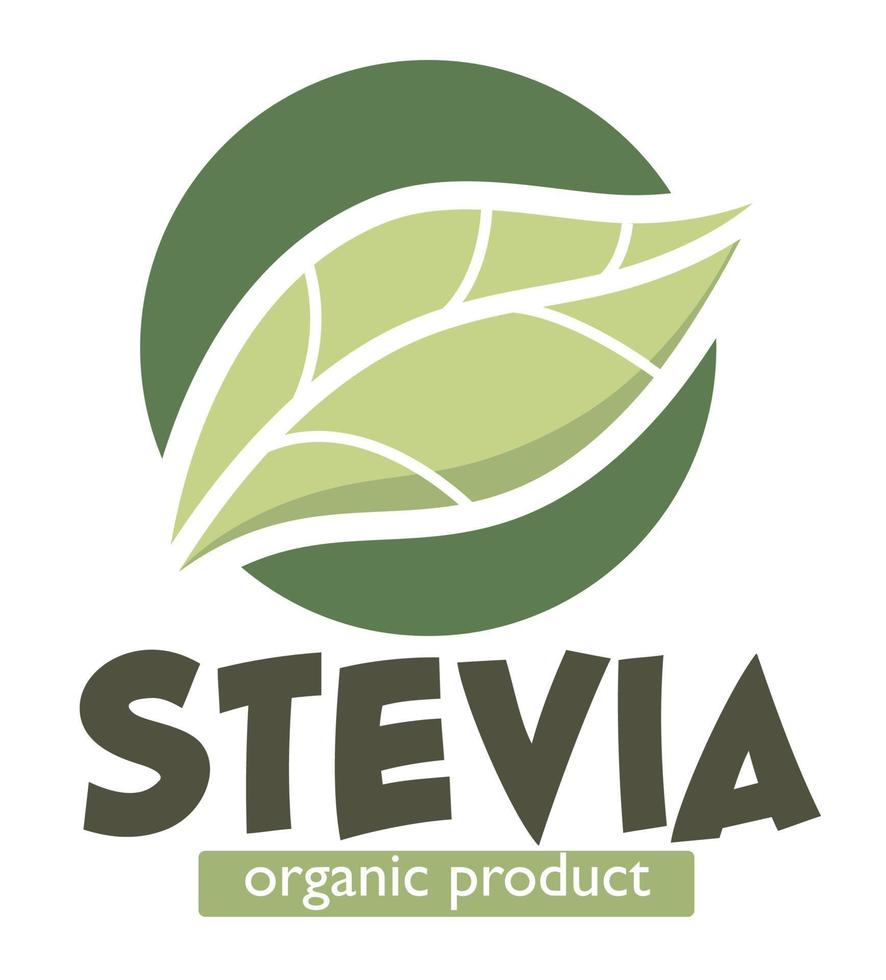 Stevia organic product, leaf logotype or label vector