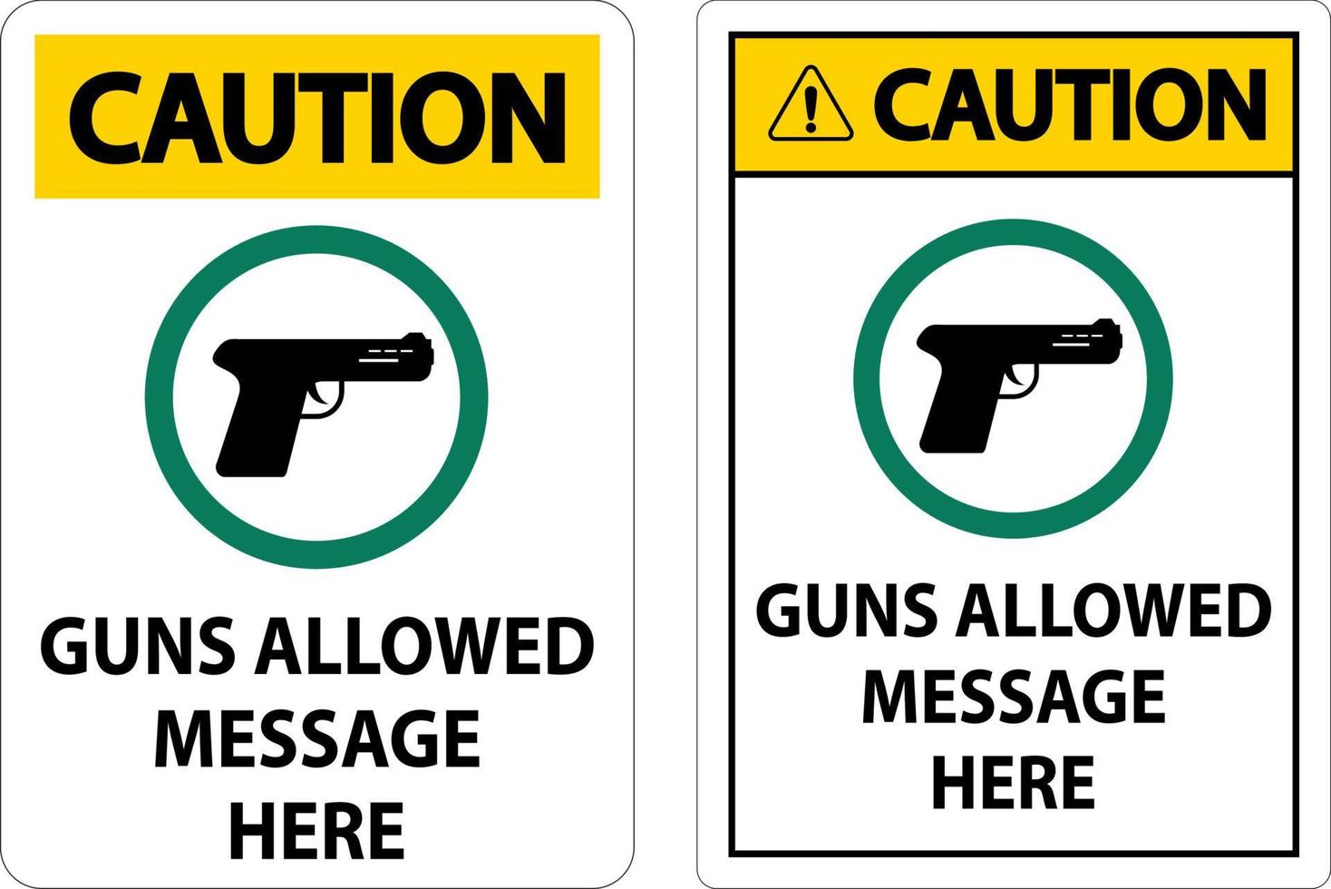 aviso personalizado armas de fuego permitidas firmar armas permitidas mensaje aquí vector