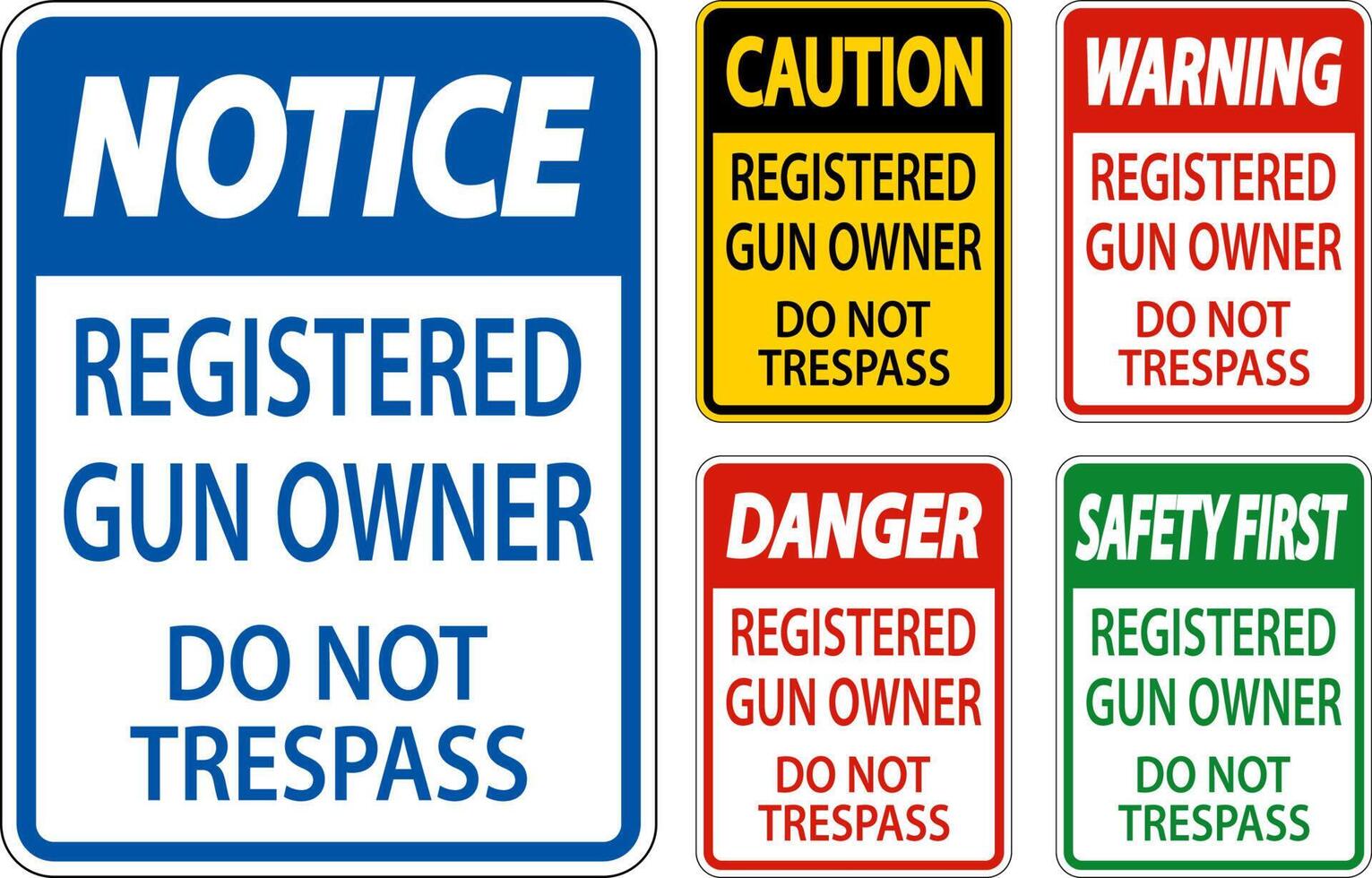 Gun Owner Warning Sign Registered Gun Owner Do Not Trespass vector