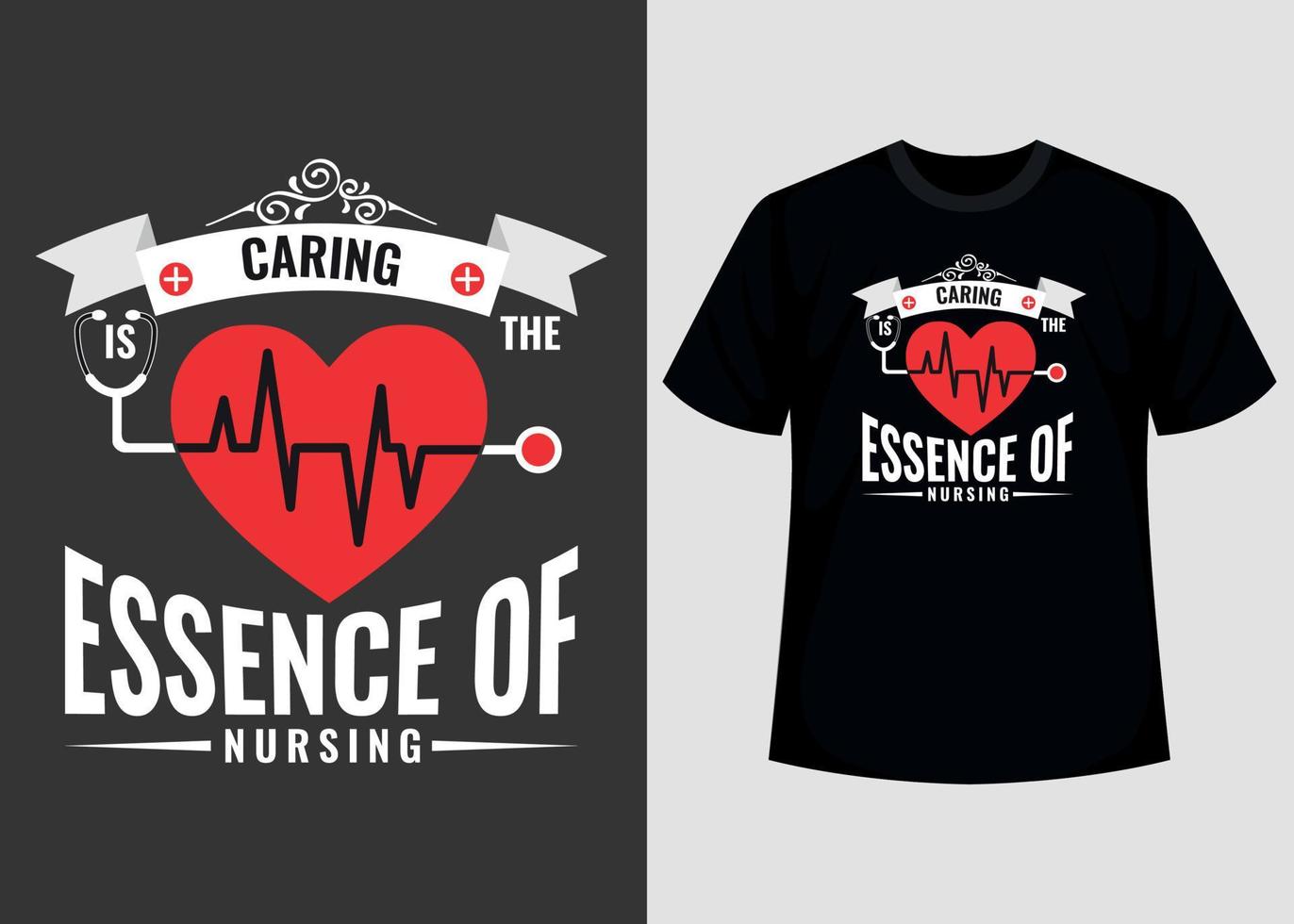 Caring the essence of nursing print editable  t shirt design template vector