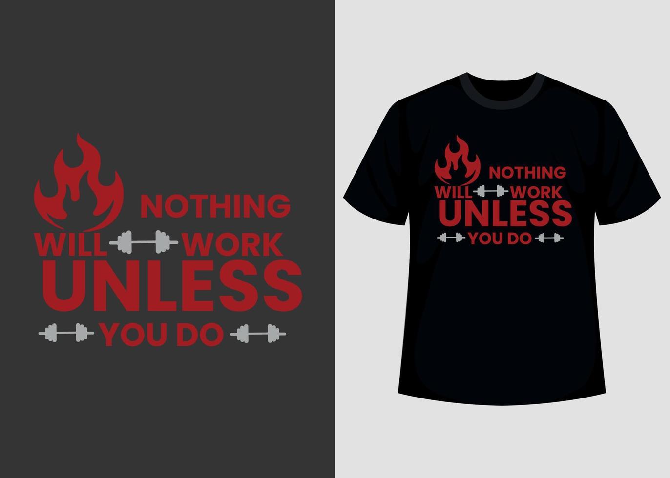 Nothing will work unless you do print editable t shirt design template vector