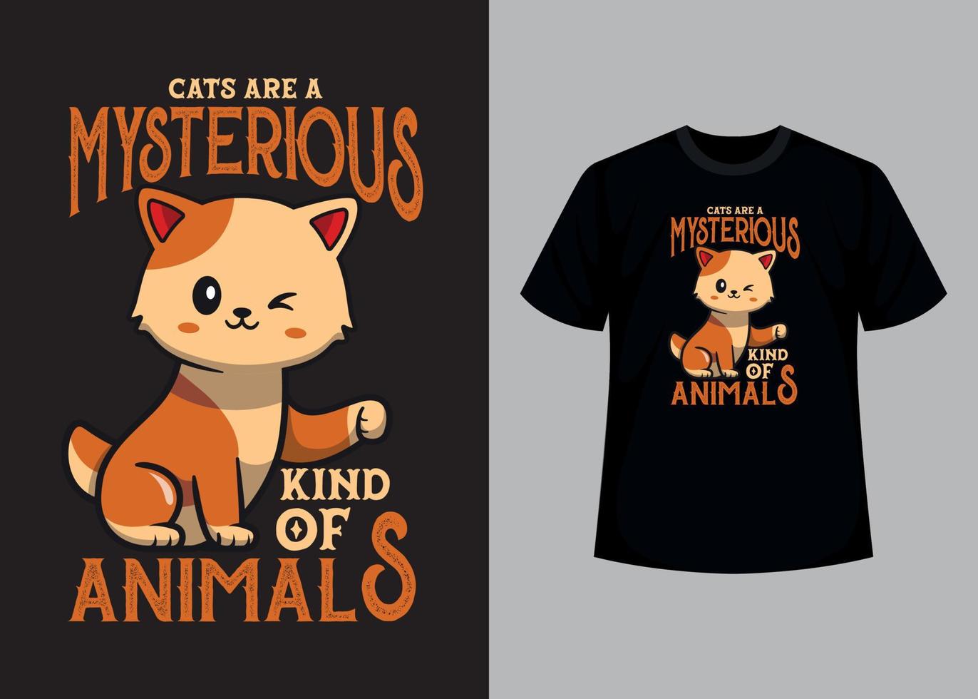 los gatos son un tipo misterioso de animales imprimir plantilla de diseño de camiseta editable vector