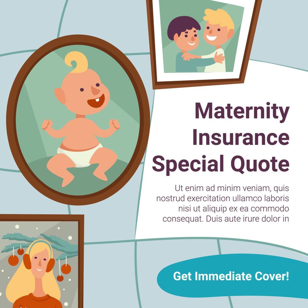 Maternity insurance special quote, immediate cover vector