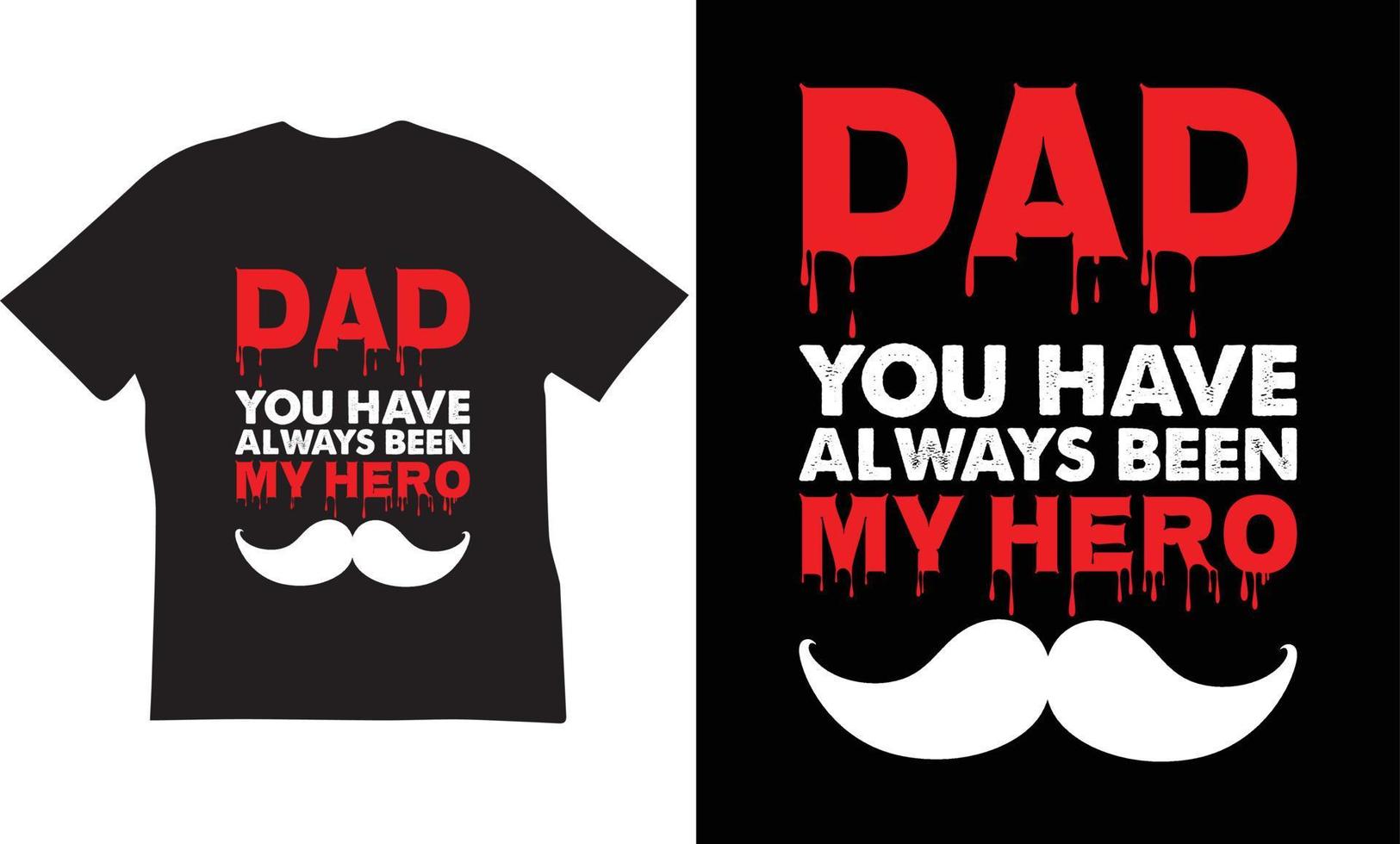 Dad T-shirt Design vector