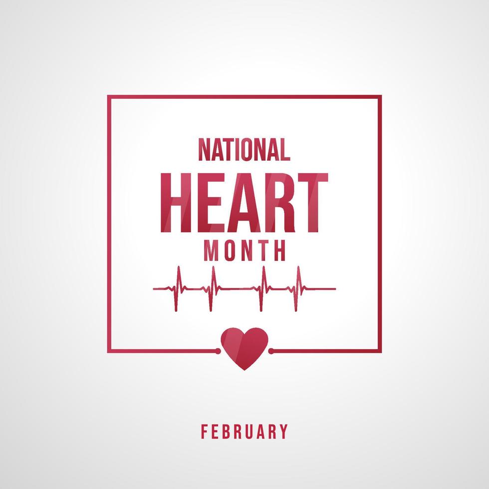 February is American Heart Month vector