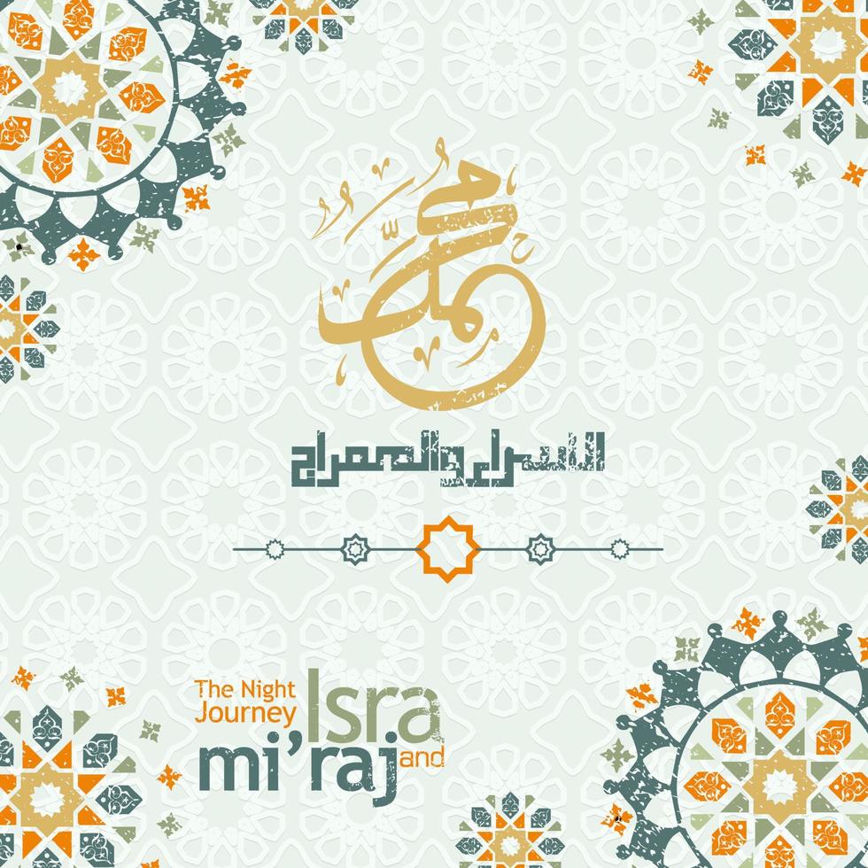 Al-Isra wal Mi'raj. Translate Night journey of Prophet Muhammad Vector Illustration For greeting card Template