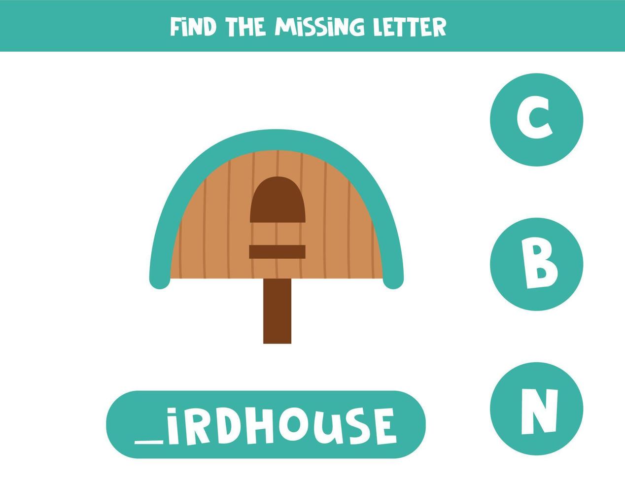 Find missing letter with cartoon birdhouse. Spelling worksheet. vector