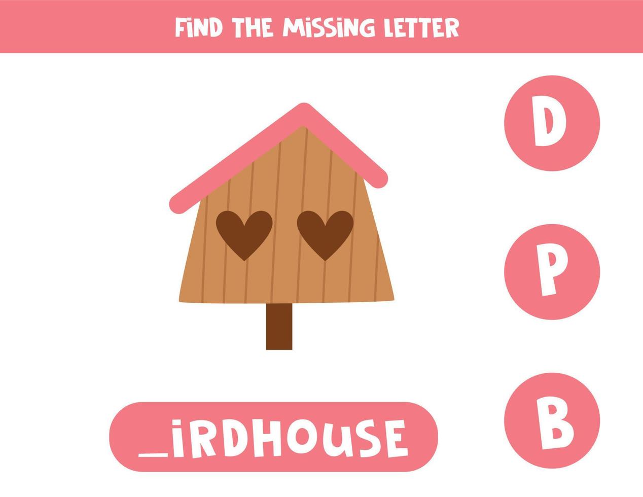 Find missing letter with carton birdhouse. Spelling worksheet. vector