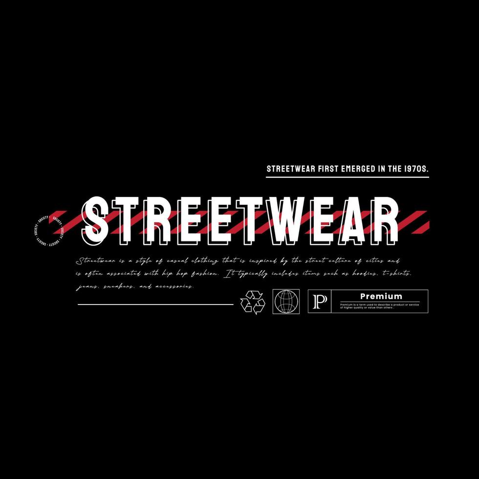 diseño de streetwear urbano para camisetas impresas, chaquetas, suéteres y más. tipografía de eslogan de texto vector