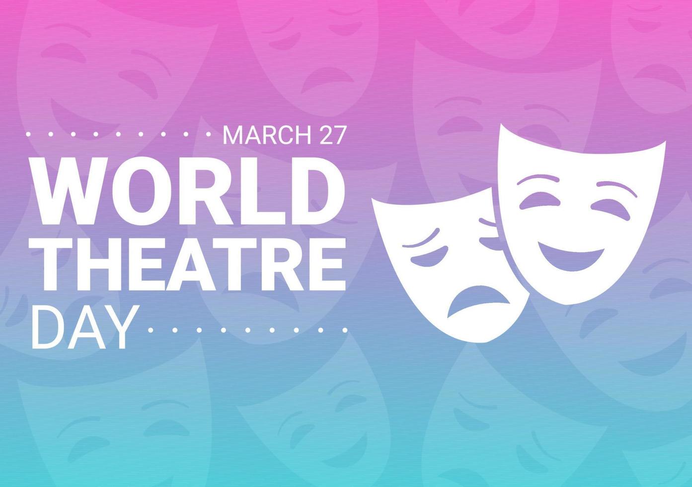 World Theatre Day on March 27 Illustration with Masks and to Celebrate Theater for Web Banner or Landing Page in Flat Cartoon Hand Drawn Templates vector