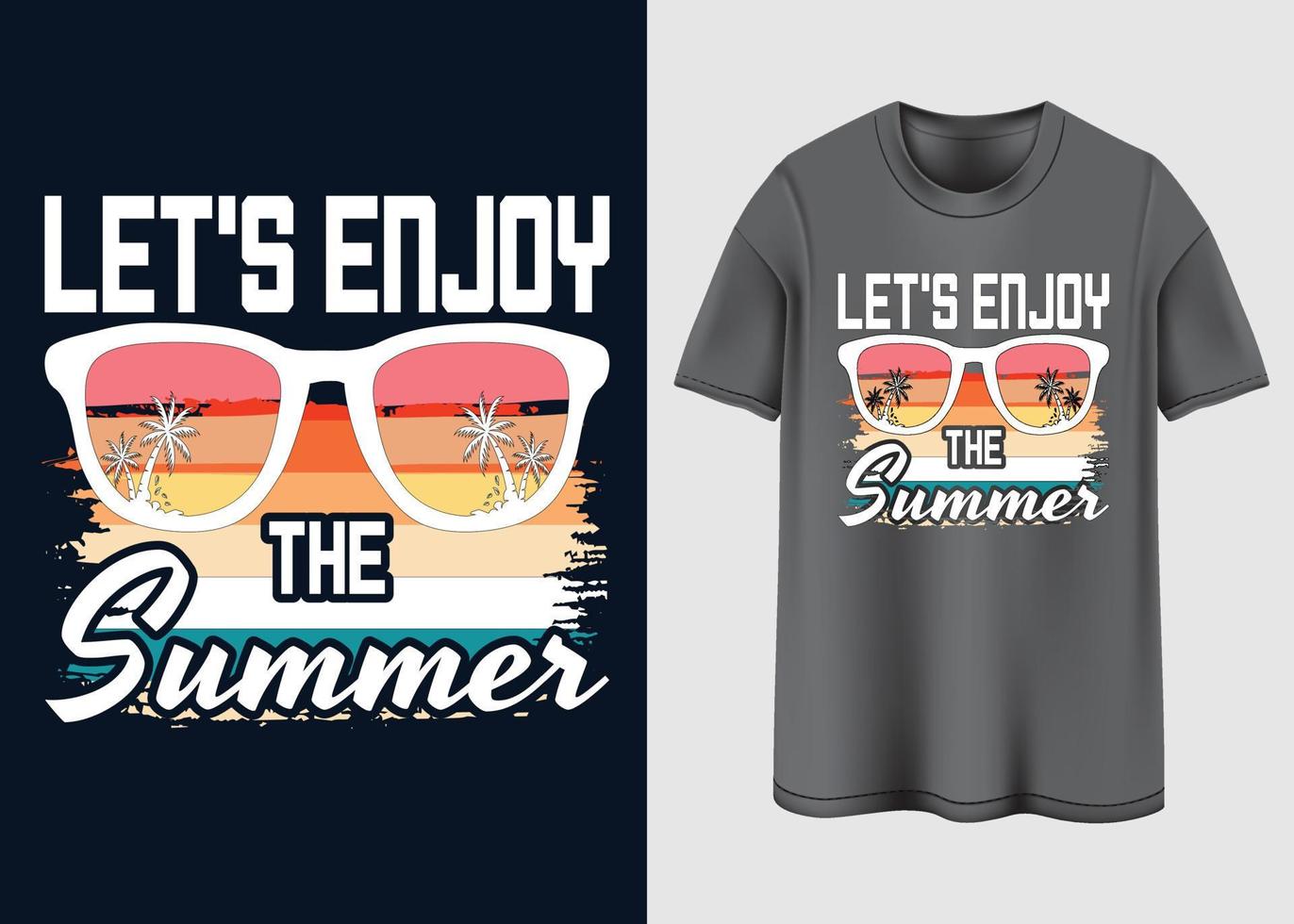 Let's enjoy the Summer T-shirt design vector