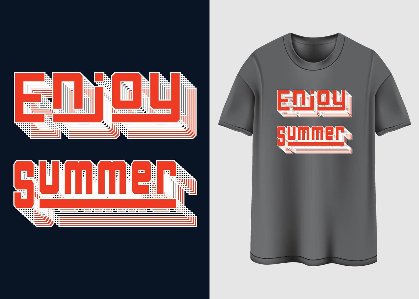 disfrutemos el diseño de la camiseta de verano. vector