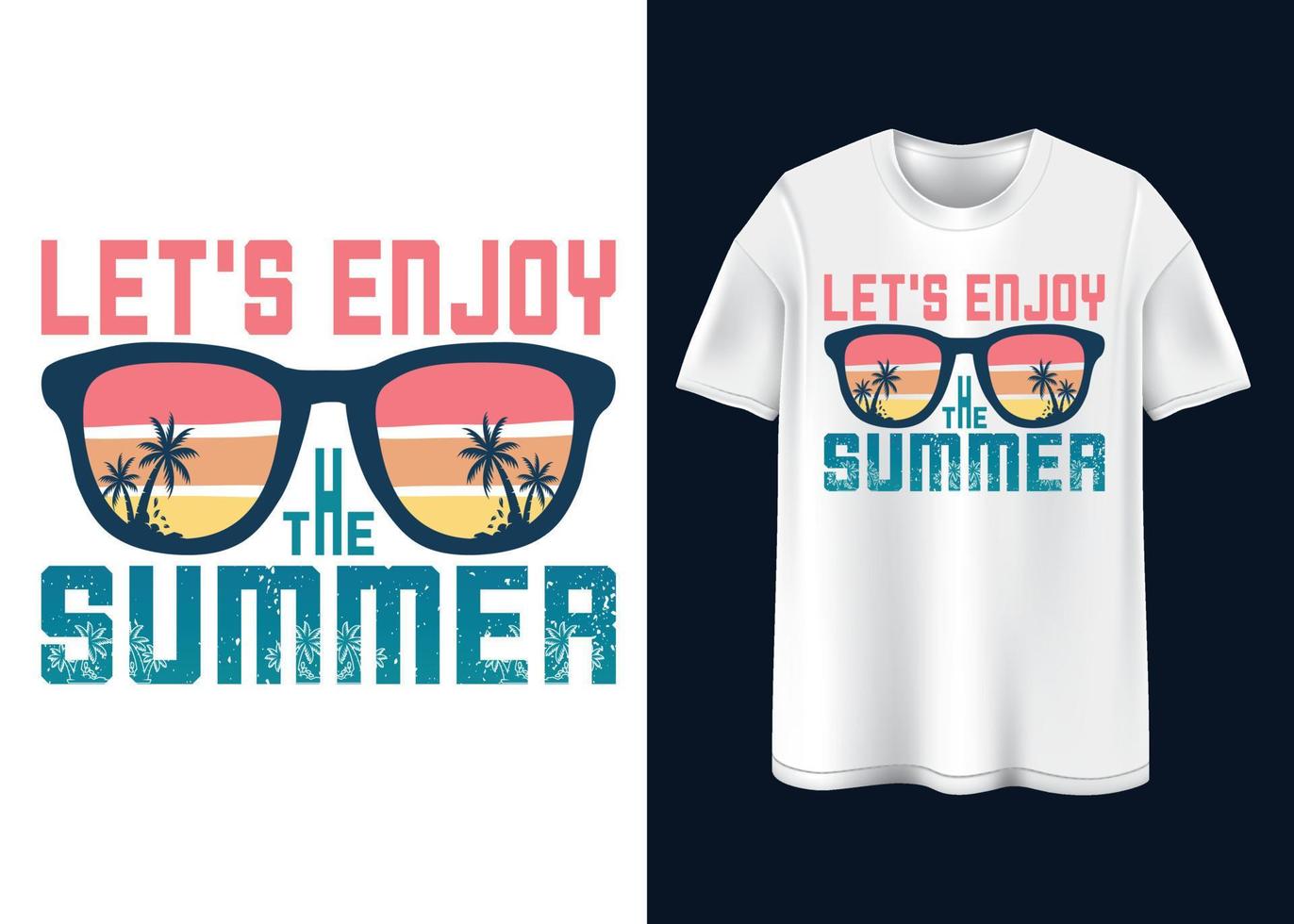 disfrutemos el diseño de la camiseta de verano. vector