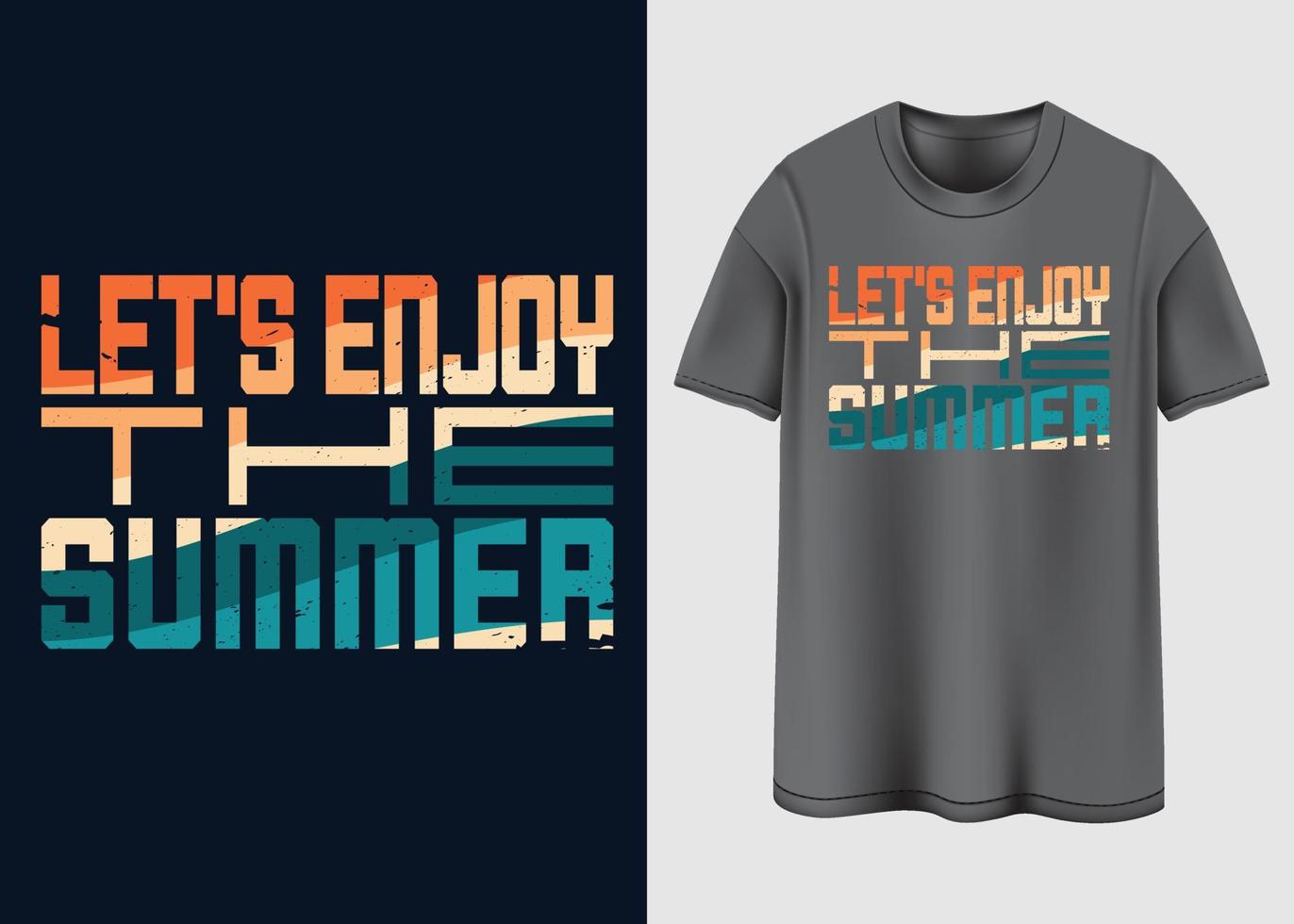 disfrutemos el diseño de la camiseta de verano. vector