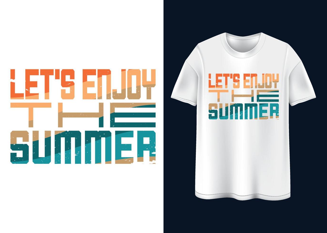 disfrutemos el diseño de la camiseta de verano. vector