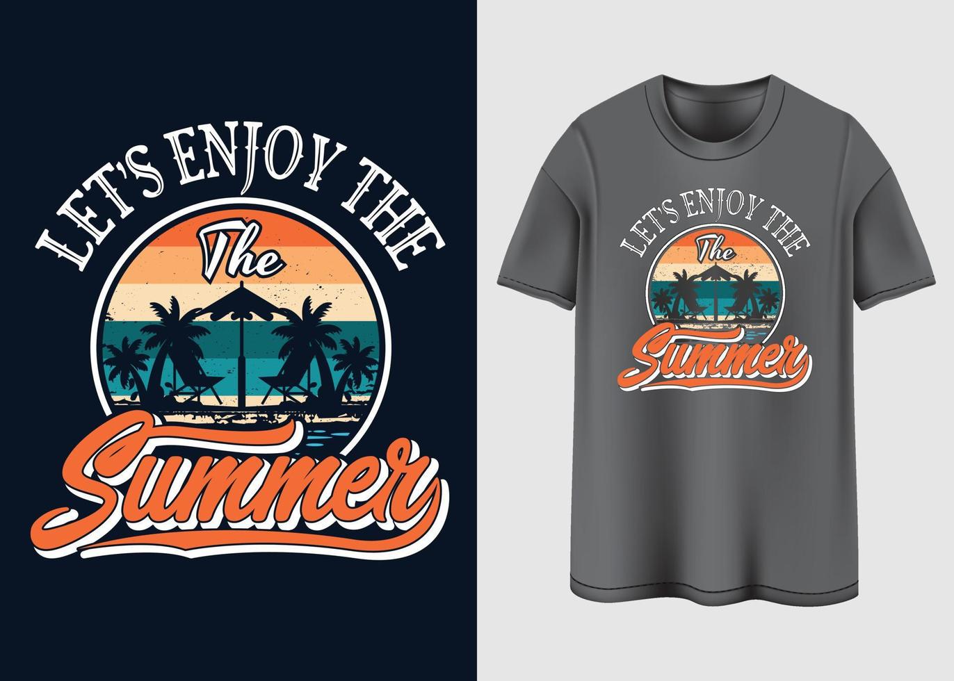 Let's enjoy the Summer T-shirt design vector