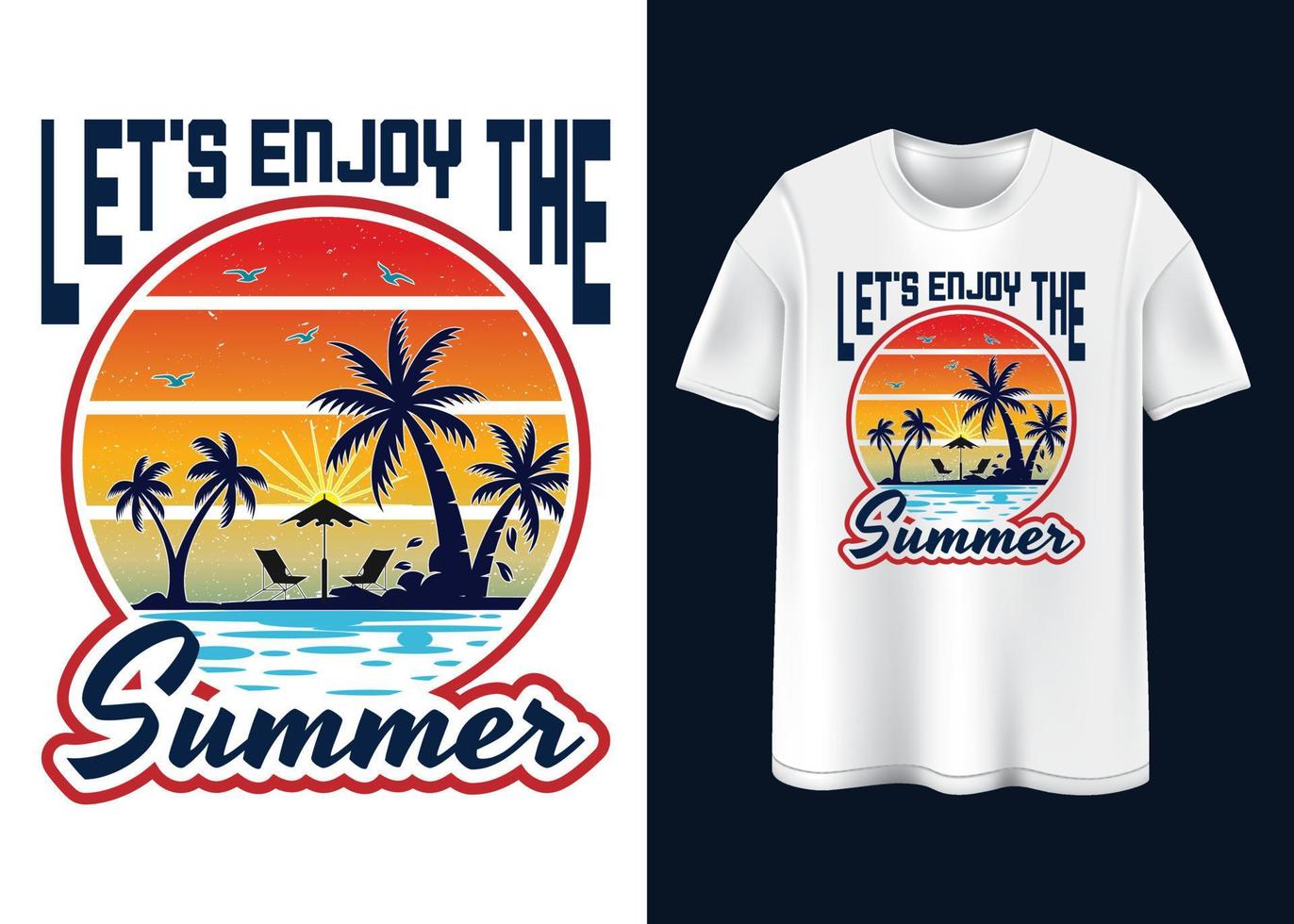 disfrutemos el diseño de la camiseta de verano. vector