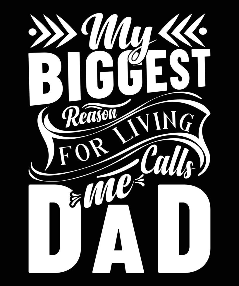 Dad Quote Typography-Vector, Print, Template, Design vector