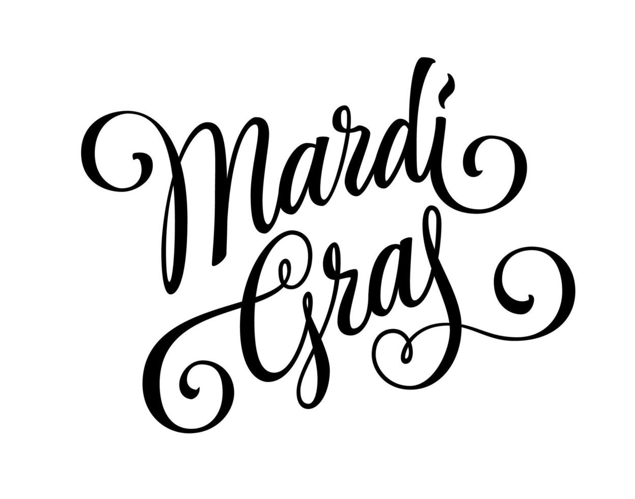 hermosa inscripción de letras de estilo de caligrafía - mardi gras - en una fuente lúdica pero sofisticada. el diseño rodeado por una floritura de líneas intrincadas. elemento de diseño de tipografía vectorial aislado. vector