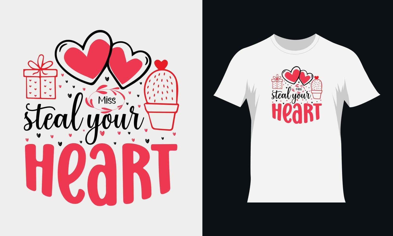 Valentine SVG t-shirt design. Valentine's typography Tshirt design vector