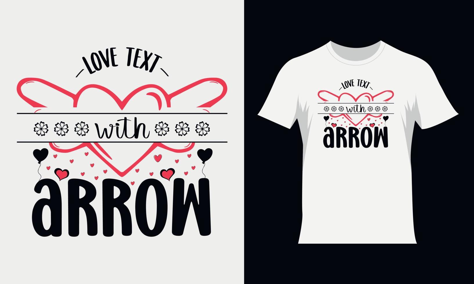 Valentine SVG t-shirt design. Valentine's typography Tshirt design vector