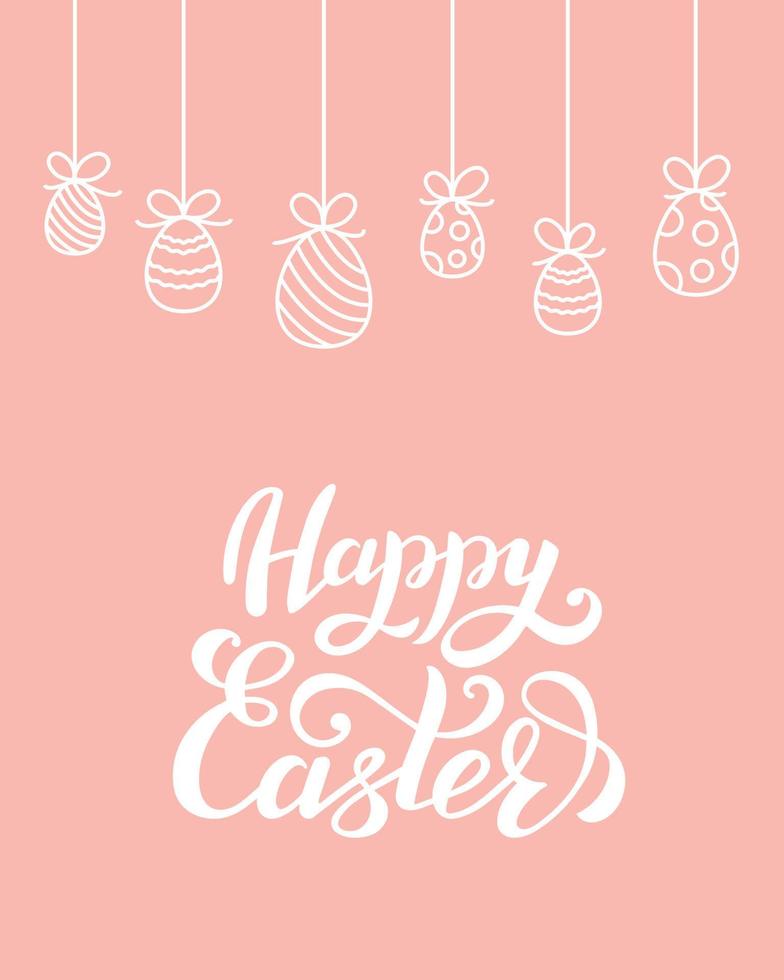 Hand drawn beautiful inscription happy Easter. Postcard with lettering. vector