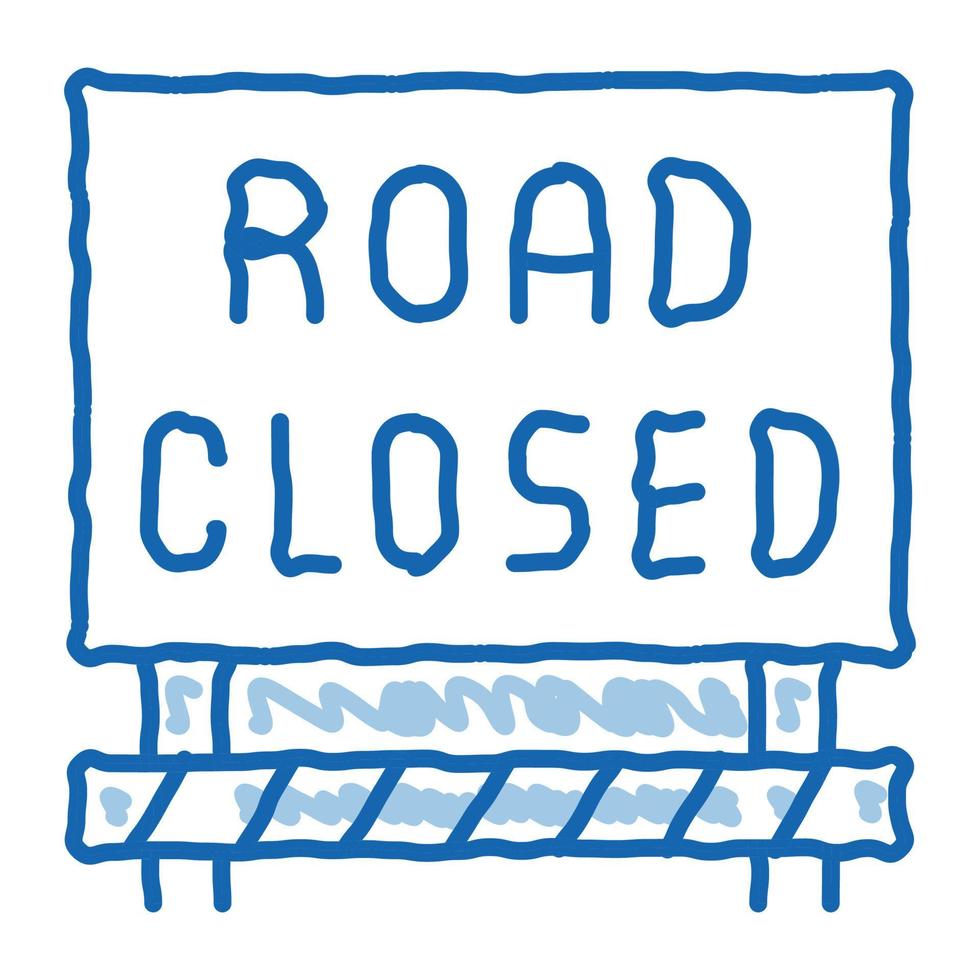 road closed sign doodle icon hand drawn illustration vector