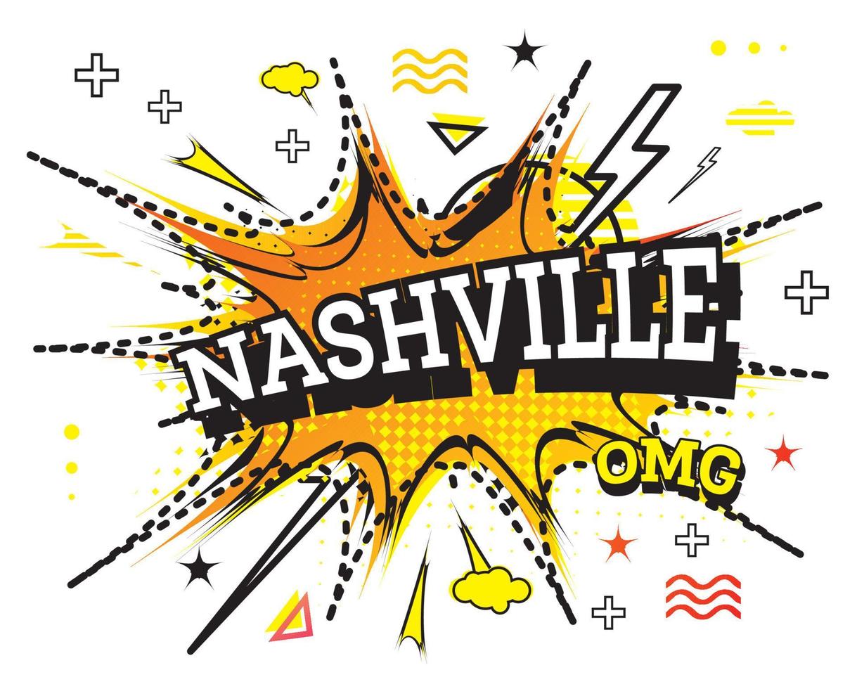 Nashville Comic Text in Pop Art Style Isolated on White Background. vector