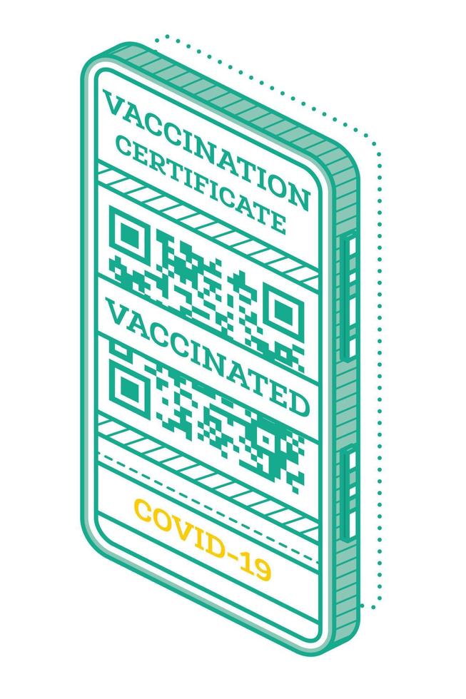 Vaccination Certificate on Screen of Smartphone with QR code. Isometric International Certificate of Immunization. vector