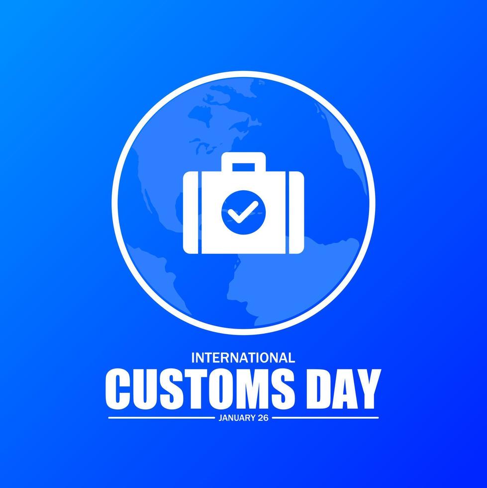 International Customs day template poster. Vector illustration. Suitable for Poster, Banners, background and greeting cards