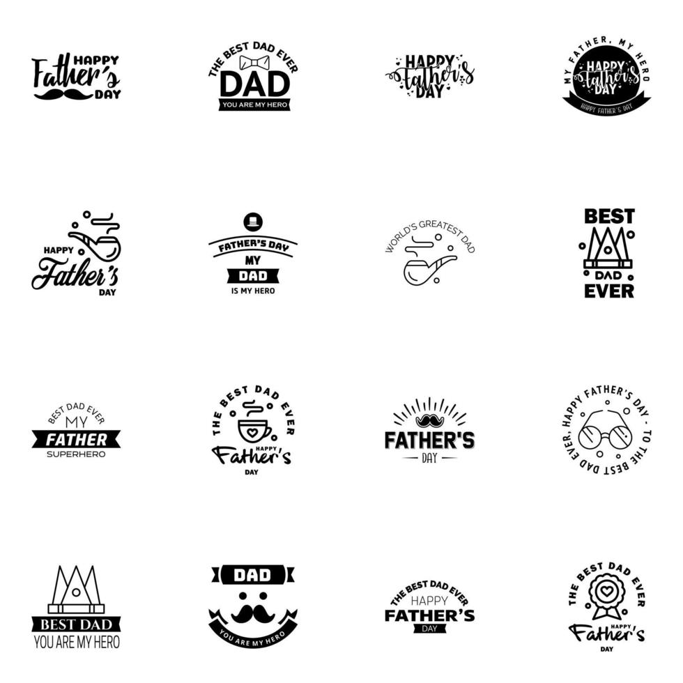 Happy fathers day 16 Black Typography set Vector typography Vintage lettering for greeting cards banners tshirt design You are the best dad Editable Vector Design Elements