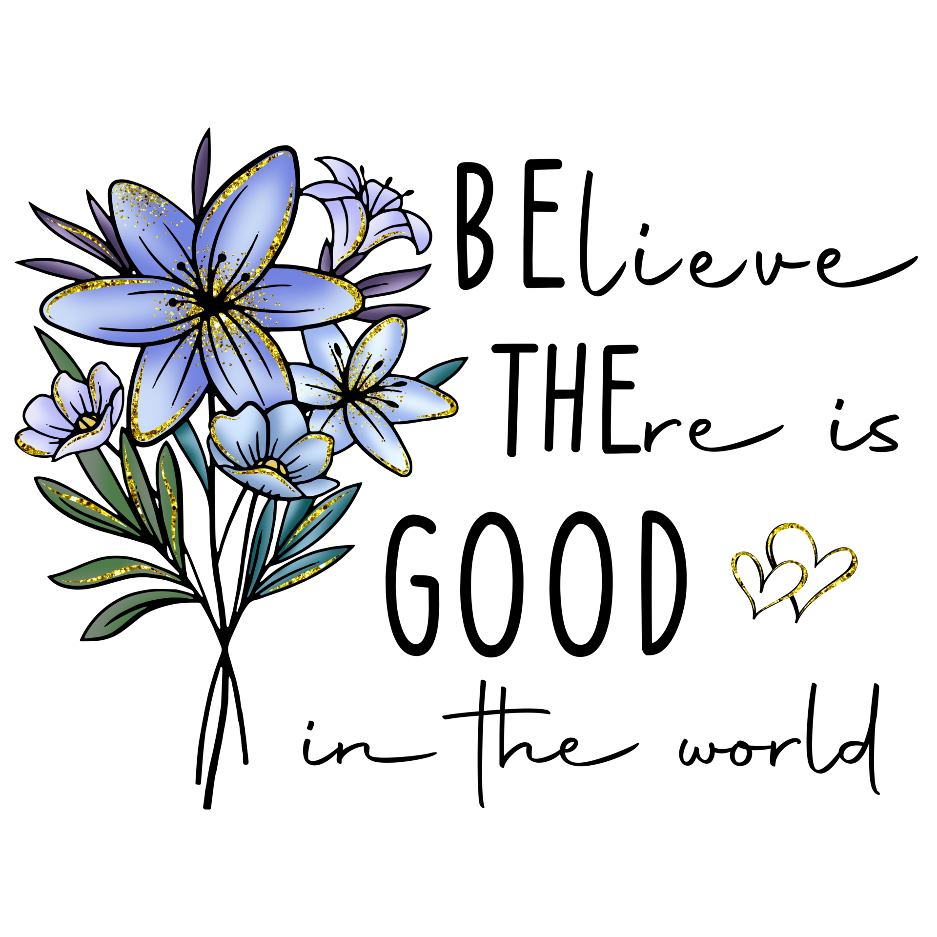 FLOWERS T SHIRT GRAPHICS DESIGN Quotes 17879184 PNG