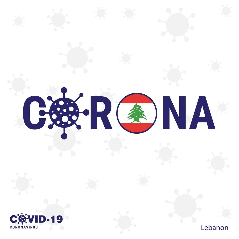 líbano coronavirus tipografía covid19 bandera del país quédese en casa manténgase saludable cuide su propia salud vector