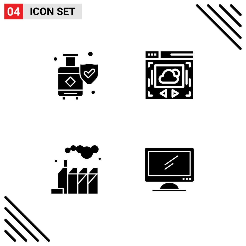 4 Universal Solid Glyphs Set for Web and Mobile Applications insurance factory suitcase cloud sharing monitor Editable Vector Design Elements