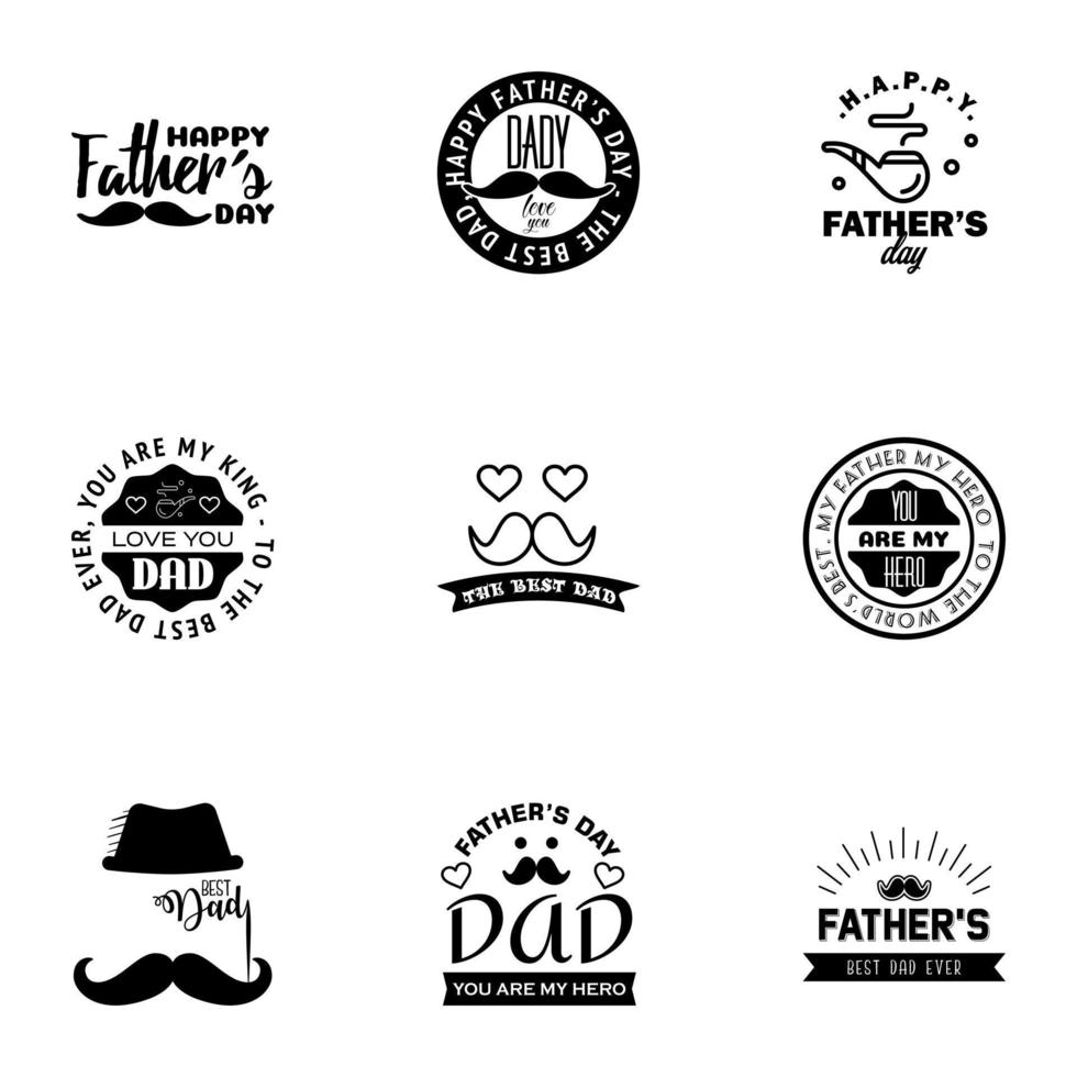 Happy Fathers day greeting hand lettering badges 9 Black Typo isolated on white Typography design template for poster banner gift card t shirt print label sticker Retro vintage style Vector il