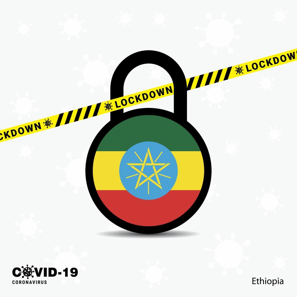 Ethiopia Lock DOwn Lock Coronavirus pandemic awareness Template COVID19 Lock Down Design vector