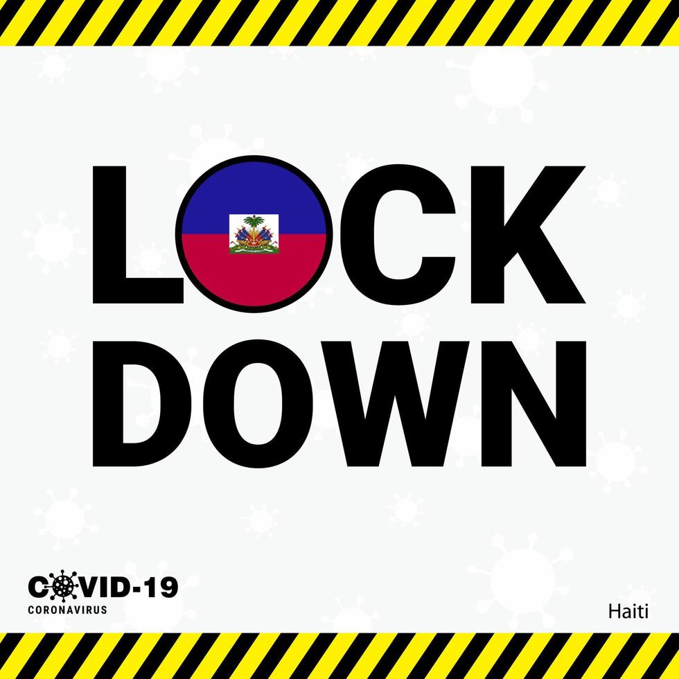 Coronavirus Haiti Lock DOwn Typography with country flag Coronavirus pandemic Lock Down Design vector