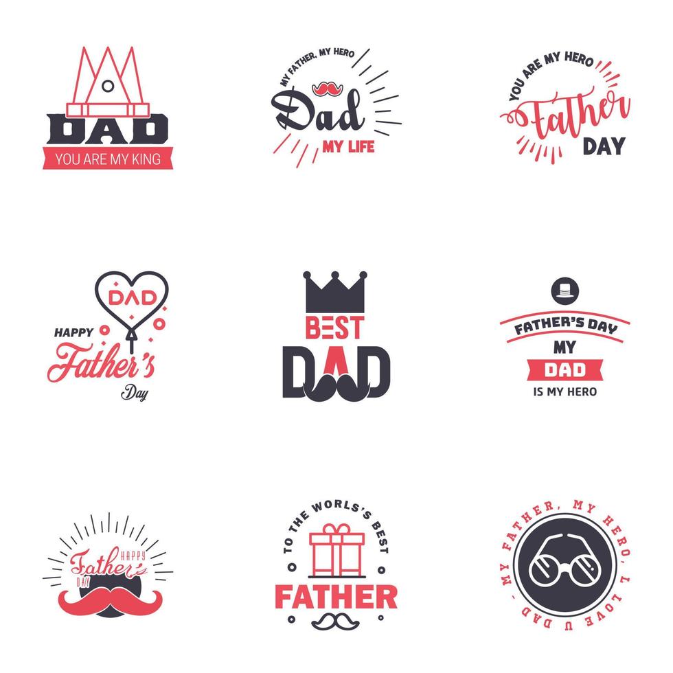 Happy fathers day set 9 Black and Pink Vector typography Vintage lettering for fathers day greeting cards banners tshirt design You are the best dad Editable Vector Design Elements