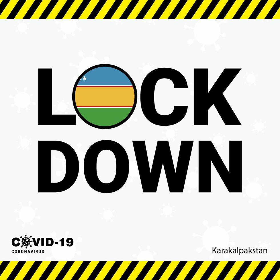 Coronavirus Karakalpakstan Lock DOwn Typography with country flag Coronavirus pandemic Lock Down Design vector