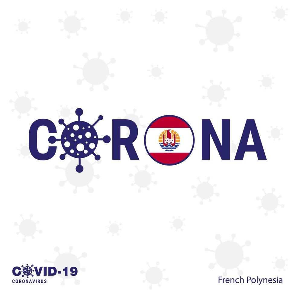 polinesia francesa coronavirus tipografía covid19 bandera del país quédese en casa manténgase saludable cuide su propia salud vector