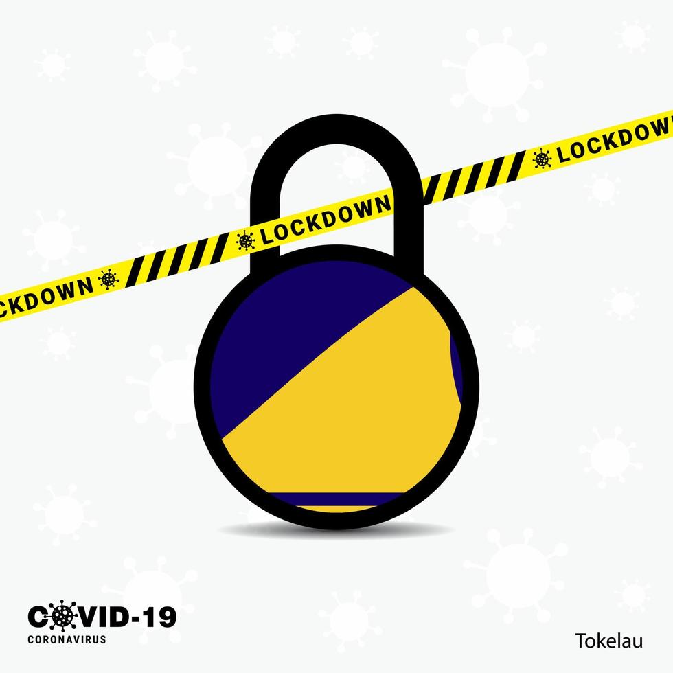 Tokelau Lock DOwn Lock Coronavirus pandemic awareness Template COVID19 Lock Down Design vector