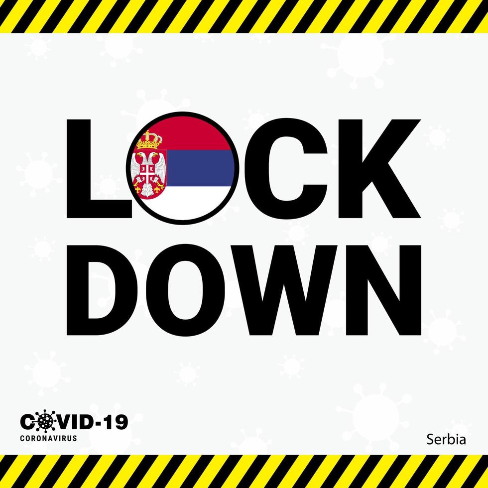 Coronavirus Serbia Lock DOwn Typography with country flag Coronavirus pandemic Lock Down Design vector