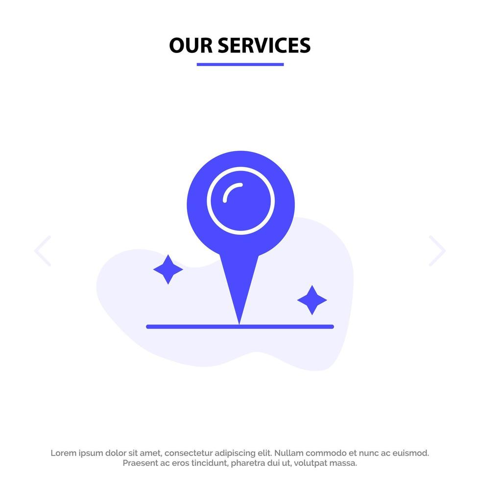 nuestros servicios mapa marcador de ubicación icono de glifo sólido plantilla de tarjeta web vector