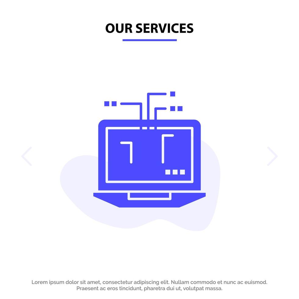 Our Services Computer Network Laptop Hardware Solid Glyph Icon Web card Template vector